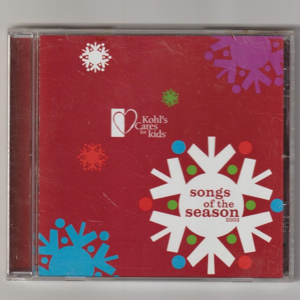Songs of the Season 2003 Kohl's Cares for Kids CD